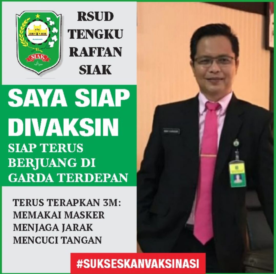 Dirut RSUD Siak siap Jadi Orang Pertama Divaksin